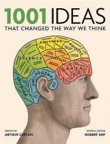 1001 Ideas That Changed the Way We Think