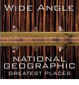 Wide Angle Mini: National Geographic Greatest Places