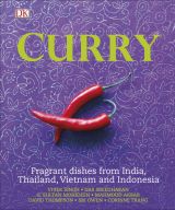 Curry: Fragnant dishes from India, Thailand, Vietnam and Indonesia