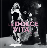 La Dolce Vita - The Golden Age of Italian Lifestyle (+ CD)