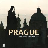 Prague: with Music from the City (+ CD)