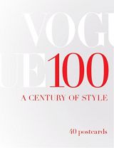 Vogue 100: A Century of Style: 40 Postcards (Postcard Box)