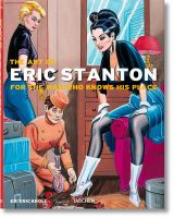 The Art of Eric Stanton. For the man who knows his place