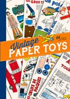 Vintage Paper Toys: 64 French Models to Make at Home