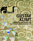 Gustav Klimt Expectation and Fulfillment: Cartoons for the Mosaic Frieze at Stoclet House