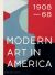 Modern Art in America 1908–68  (paperback)
