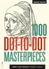 The 1000 Dot-to-Dot Book: Masterpieces