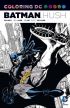 Coloring DC: Batman - Hush Vol. 1 