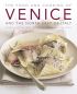 The Food & Cooking of Venice & the North-East of Italy