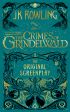 Fantastic Beats: The Crimes of Grindelwald - The Original Screnplay