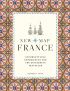 New Map France: Unforgettable Experiences for the Discerning Traveller 
