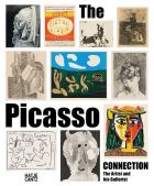 The Picasso Connection: The Artist and his Gallerist 