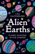 Alien Earths: Planet Hunting in the Cosmos 
