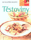 Těstoviny - 100 nej receptů
