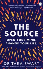 The Source: Open Your Mind, Change Your Life