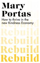 Rebuild: How to thrive in the new Kindness Economy 