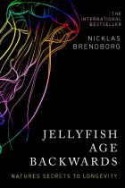 Jellyfish Age Backwards: Nature's Secrets to Longevity 