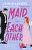 Maid For Each Othe