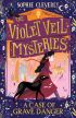 The Violet Veil Mysteries: A Case of Grave Danger 