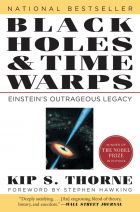 Black Holes & Time Warps: Einstein's Outrageous Legacy