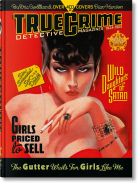 True Crime Detective Magazines: 1924–1969. 45th Ed.