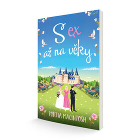 Hledáte knihu na dlouhé podzimní večery? Třeskutě vtipná romance S EX AŽ NA VĚKY od autorky bestsellerů Portie MacIntosh vám je zaručeně rozjasní.