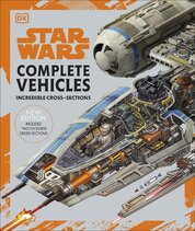 Star Wars Complete Vehicles (New Edition)