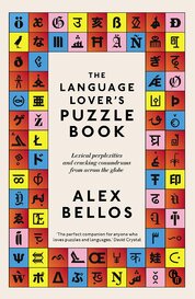 The Language Lover’s Puzzle Book: Lexical perplexities and cracking conundrums from across the globe