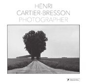 Henri Cartier–Bresson: Photographer