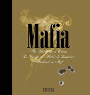 Mafia: The Glamour Of Crime
