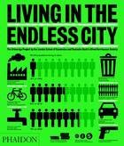 Living in the Endless City