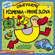 Objevujeme písmenka a první slova