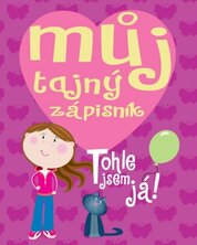 Můj tajný zápisník. Tohle jsem já!