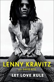 Lenny Kravitz: Let Love Rule