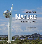 Artificial Nature Architecture