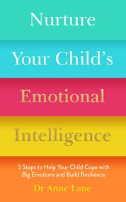 Nurture Your Child's Emotional Intelligence