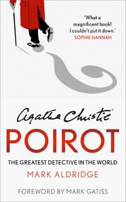 Agatha Christie’s Poirot. The Greatest Detective in the World