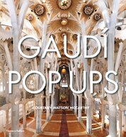 Gaudí Pop–Ups