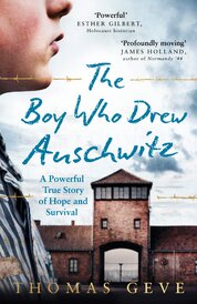 The Boy Who Drew Auschwitz