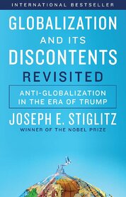 Globalization and Its Discontents Revisited: Anti–Globalization in the Era of Trump