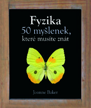 Fyzika – 50 myšlenek, které musíte znát