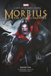 Morbius: The Living Vampire – Blood Ties