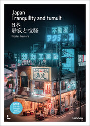 Japan: Tranquility and Tumult