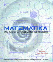 Matematika – 100 objevů, které změnily historii