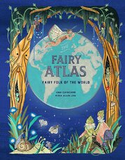 The Fairy Atlas: Fairy Folk of the World