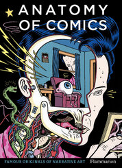 Anatomy of Comics: Famous Originals of Narrative Art