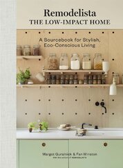 Remodelista: The Low–Impact Home