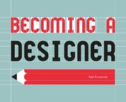 Becoming a Designer