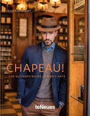Chapeau: The Ultimate Guide to Men's Hats