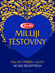 Miluji těstoviny